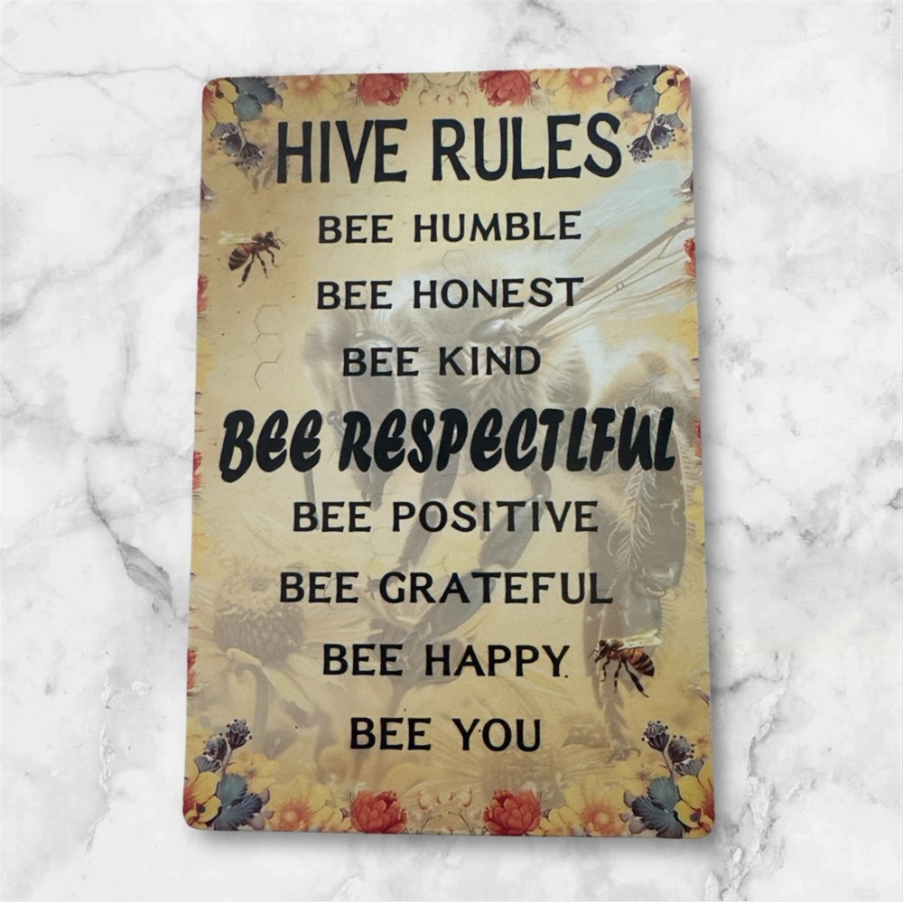 Hive Rules Decorative Metal Sign
